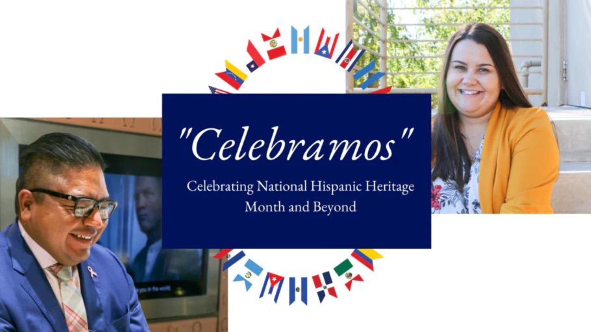 “Celebramos” Celebrating National Hispanic Heritage Month and Beyond Brent Miller