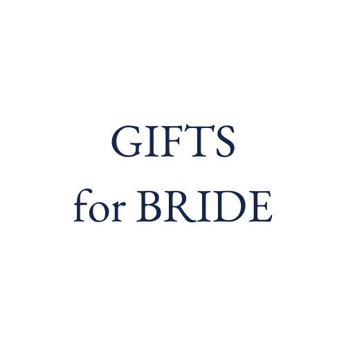 Gifts for Bride - Brent Miller